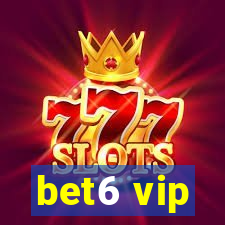 bet6 vip